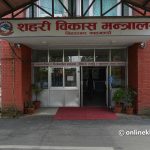 तीन दिनभित्र क्षतिको विवरण निकाल्ने सहरी विकास मन्त्रालयको तयारी