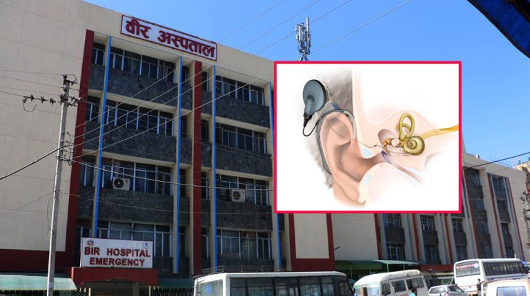कान नसुन्नेका लागि ‘कक्लियर इम्प्लान्ट’ राख्ने अप्रेसन अब वीर अस्पतालमै