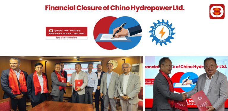 एभरेस्ट बैंक र चिनो हाइड्रोपावरबीच १ अर्ब ३६ करोडको वित्तीय व्यवस्थापन सहमति