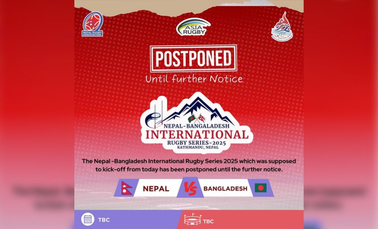 नेपाल र बंगलादेशबीचको रग्बी सिरिज स्थगित
