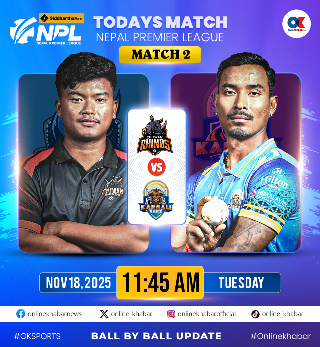 एनपीएलमा आज चितवन र कर्णाली तथा विराटनगर र पोखरा खेल्दै