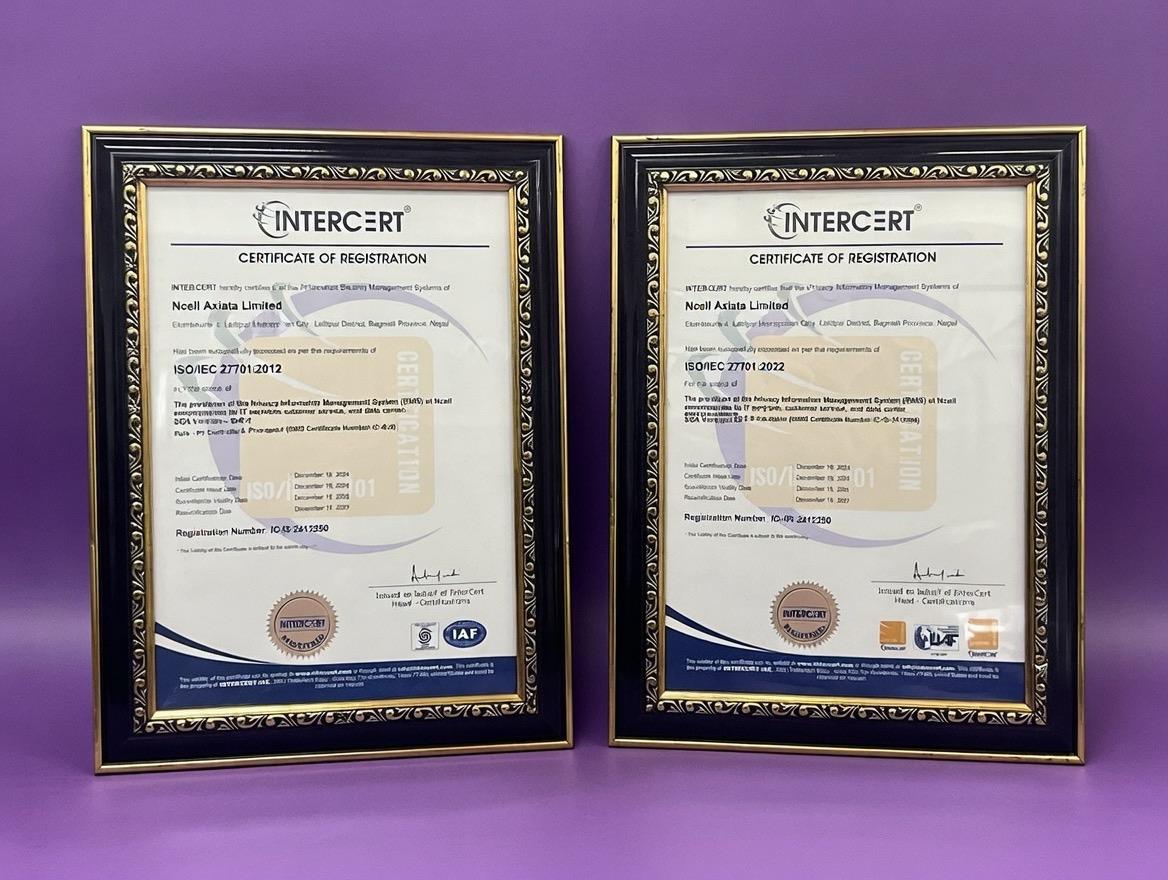 एनसेलको डेटा गोपनीयता र सूचना सुरक्षा सम्बन्धी ‘आईएसओ २७००१ र २७७०१ मान्यता’ नवीकरण 