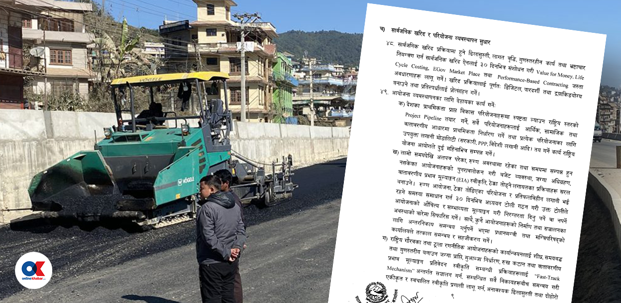 कछुवा गतिको पूर्वाधार विकासलाई गति दिने बालेन सरकारको कार्ययोजना