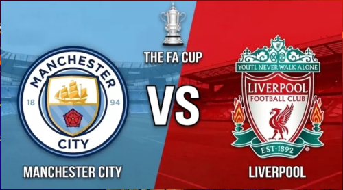 एफए कप : म्यानचेस्टर सिटी र लिभरपुल क्वाटरफाइनलमै भिड्ने