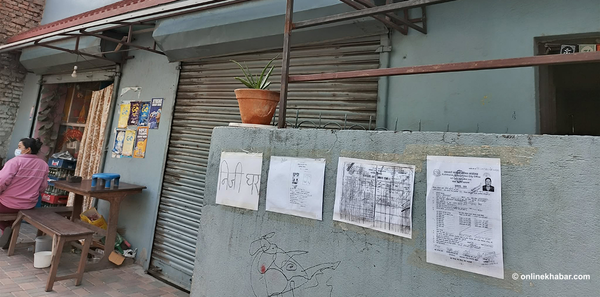 सरकारले डोजर चलाउन थालेपछि नागरिक आतंकित, घरघरमा टाँसियो जग्गाधनी पुर्जा