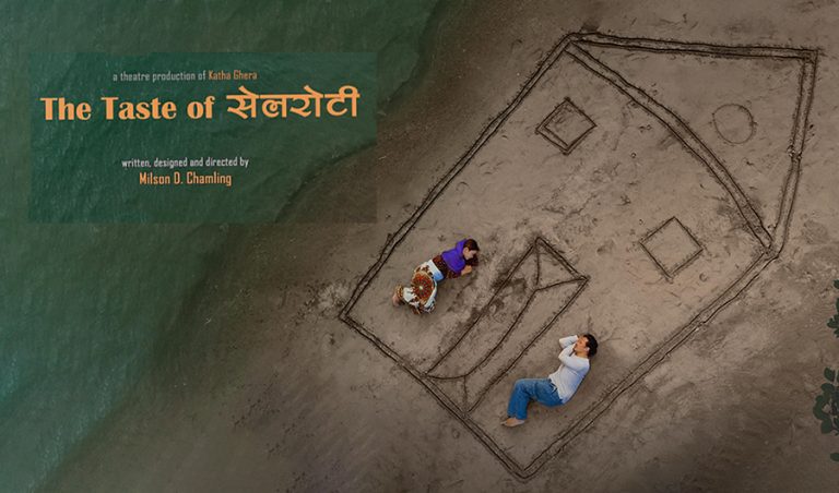 कौसी थिएटरमा ‘द टेस्ट अफ सेलरोटी’ मञ्चन हुने